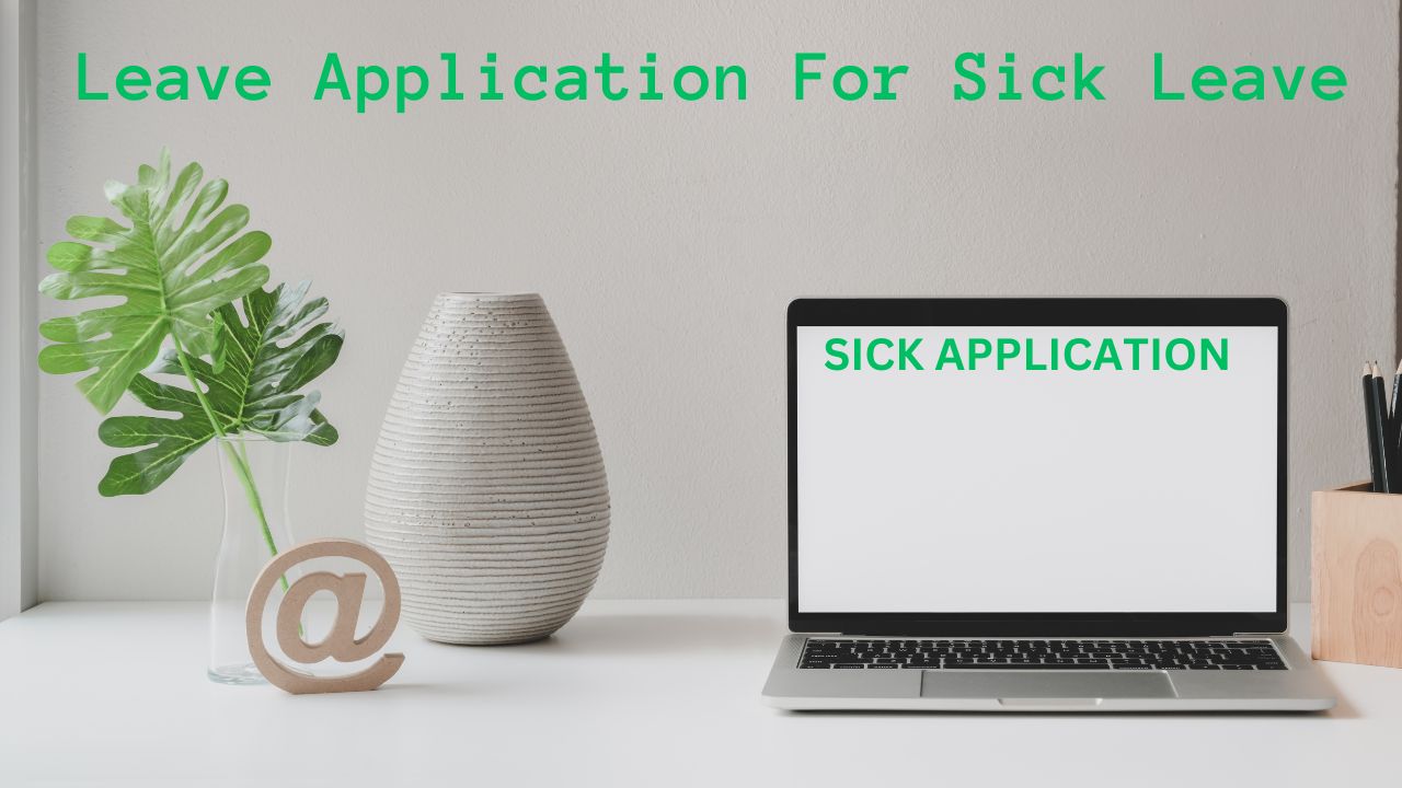 Application Sick Leave Computer Leave Application for Sick Leave - 87knowledge